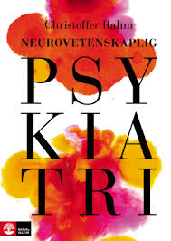 Recension: Neurovetenskapligt perspektiv viktigt inom psykiatrin