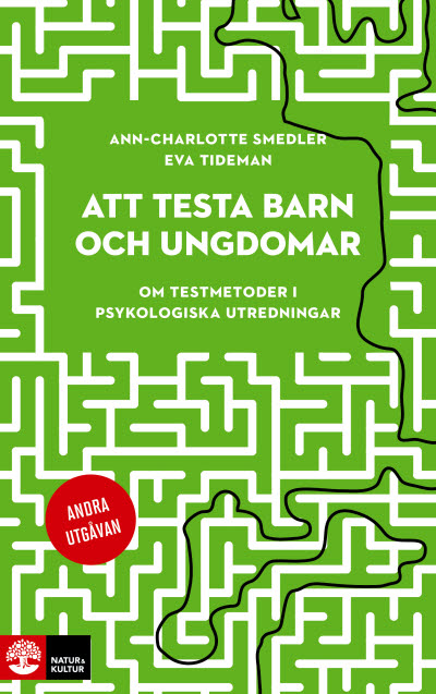 Bokrecension: Att testa barn och ungdomar – om testmetoder i psykologiska utredningar
